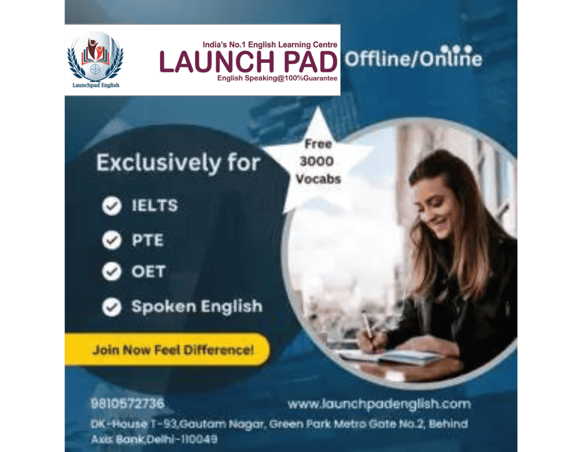 English Learning Center IELTS Preparation PTE Training OET Exam Coaching South Delhi English IELT PTE OETLearning Center in South Delhi Specialized Spoken English